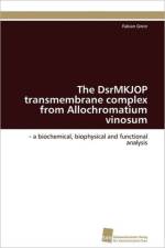 DsrMKJOP transmembrane complex from Allochromatium vinosum af Grein Fabian