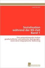 Sozialisation wahrend der NS-Zeit Band 1 af Benecke Jakob