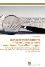 Transparenzorientierte Informationssysteme Komplexer Dienstleistungen af Bruno Hensler