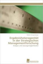 Ergebnisheterogenitat in der Strategischen Managementforschung af Steigenberger Norbert