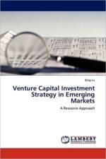 Venture Capital Investment Strategy in Emerging Markets af Qing Lu