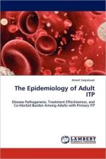 Epidemiology of Adult ITP af Ameet Sarpatwari
