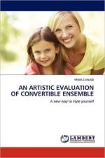 Artistic Evaluation of Convertible Ensemble af Hema S Jaladi