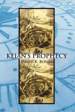 Keian's Prophecy af David K Bonin