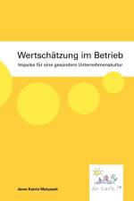 Wertschatzung im Betrieb af Anne Katrin Matyssek