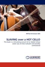 Slaving Over a Hot Cello af Wilfred Simenauer Qso
