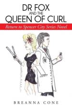 Dr Fox and the Queen of Curl af Breanna Cone