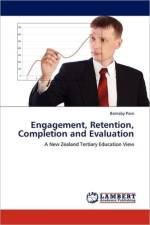 Engagement, Retention, Completion and Evaluation af Barnaby Pace