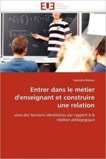 Entrer Dans Le M tier d''enseignant Et Construire Une Relation af Biemar-S