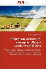 Int gration Agriculture- levage En Afrique Soudano-Sah lienne af Dongmo-A