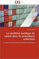 Condition Juridique Du Salari Dans Les Proc dures Collectives af Monkam-C