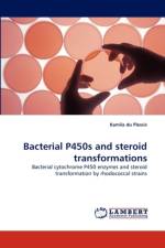 Bacterial P450s and steroid transformations af Kamila Du Plessis