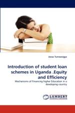 Introduction of student loan schemes in Uganda .Equity and Efficiency af Jonas Tumwesigye
