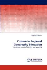 Culture in Regional Geography Education af Hyacinth Skervin