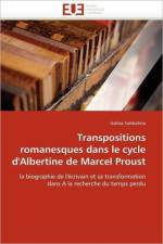 Transpositions Romanesques Dans Le Cycle d''albertine de Marcel Proust af Subbotina-G