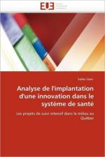 Analyse de l''implantation d''une Innovation Dans Le Syst me de Sant af Ziam-S