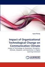 Impact of Organizational Technological Change on Communication Climate af Ayub Ilfandy