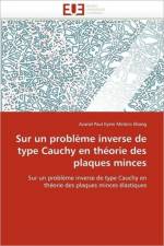 Sur Un Probl me Inverse de Type Cauchy En Th orie Des Plaques Minces af Minto''o Ebang-A