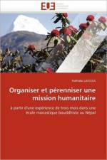 Organiser Et P renniser Une Mission Humanitaire af Lascols-N