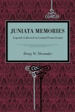 Juniata Memories af Henry W. Shoemaker