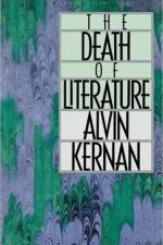 The Death of Literature af Alvin Kernan