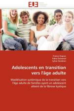 Adolescents En Transition Vers l' ge Adulte af collectif