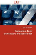 Evaluation d''une Architecture IP Orient e Flot af Kortebi-A