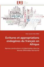 critures Et Appropriations Endog nes Du Fran ais En Afrique af Aboa-A