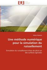 Une M thode Num rique Pour La Simulation Du Ruissellement af Delestre-O