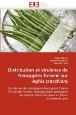 Distribution Et Virulence de Neozygites Fresenii Sur Aphis Craccivora af Collectif