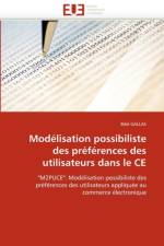 Mod lisation Possibiliste Des Pr f rences Des Utilisateurs Dans Le Ce af Gallas-B
