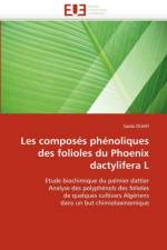 Les Compos s Ph noliques Des Folioles Du Phoenix Dactylifera L af Ouafi-S