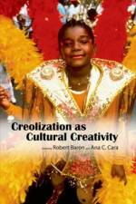 Creolization As Cultural Creativity