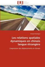 Les Relations Spatiales Dynamiques En Chinois Langue  trang re af Arslangul-A