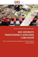 Des Interdits Traditionnels Africains Luba-Kasa af Tshibalabala Kankolongo-A