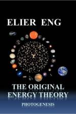 Original Energy Theory af Elier Eng