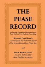 The Pease Record af David Pease