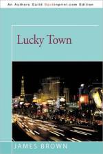 Lucky Town af Bishop James (Univ of Michigan Dearborn) Brown