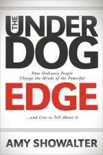 The Underdog Edge af Amy Showalter