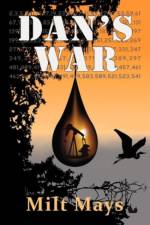Dan's War af Milt Mays