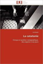 Catatonie af Barlet-C