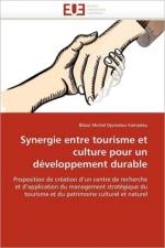 Synergie Entre Tourisme Et Culture Pour Un D veloppement Durable af Kamadeu-B
