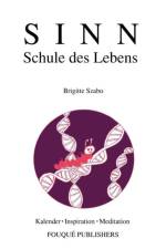 SINN Schule Des Lebens af Brigitte Szabo