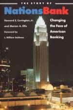 The Story of Nationsbank af Marion A. Ellis