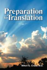 Preparation for Translation af Milton G Crane