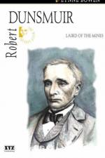 Robert Dunsmuir af Lynne Bowen