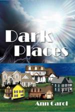 Dark Places af Ann Carol