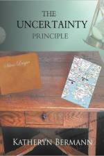 Uncertainty Principle af Katheryn Bermann