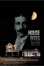 House Bites Man af Silvester Nicholas Scherer