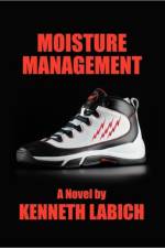 Moisture Management af Kenneth Labich